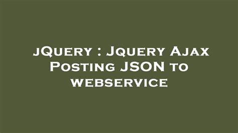 jquery ajax post json